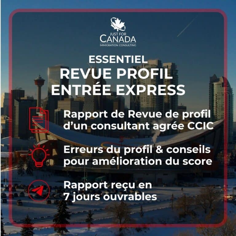 Revue Profil Entrée Express Essentiel Just For Canada Immigration Consulting